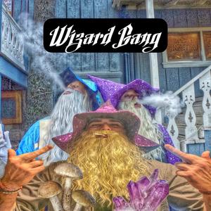 WIZARD GANG (Explicit)