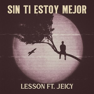 Sin Ti Estoy Mejor (Demo)