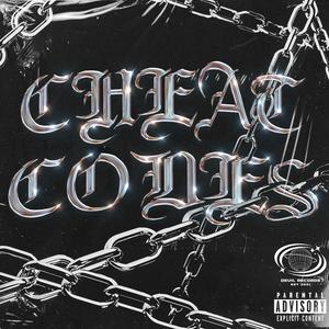 Cheat Codes (Explicit)