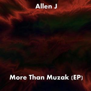 More Than Muzak (EP) [Explicit]