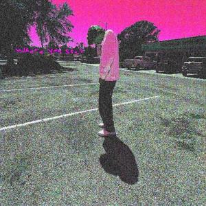 Where You Stay (Explicit)