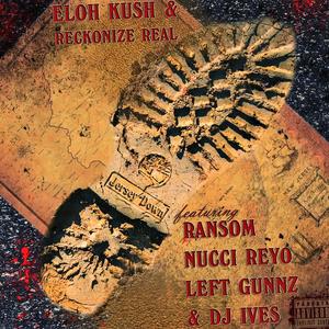 Jersey Down Pt. 1 (feat. Ransom, Nucci Reyo, Left Gunnz & DJ Ives) (Explicit)