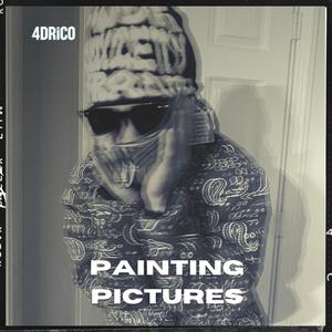 Painting pictures (freestyle) (Explicit)