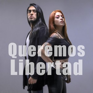 Queremos Libertad(feat. Steph Red)