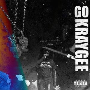 Go Kraygee (Explicit)