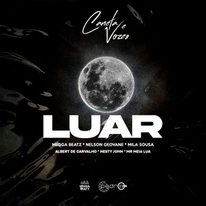 Luar (feat. Nelson Geovane, Mila Sousa, Albert de Carvalho, Nesty John & Mr Meia Lua)