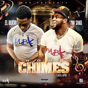 Hood Chimes Vol. 1 (Explicit)