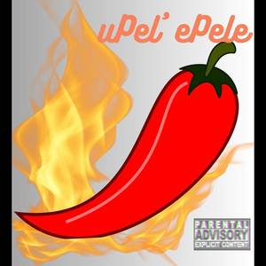 uPel'ePele (Explicit)