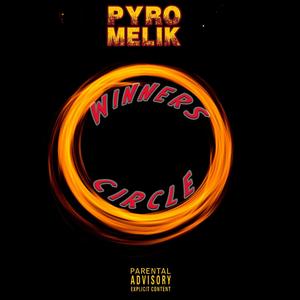 Winners Circle (Explicit)