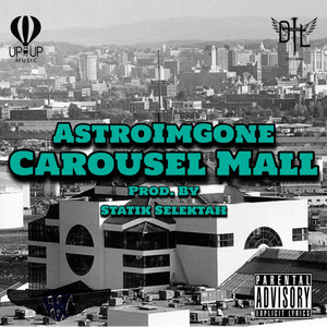 Carousel Mall (Explicit)