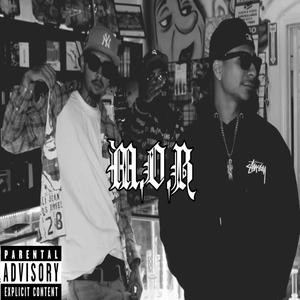 M.O.B (feat. JustBlow10x & Lil Rboh) (Explicit)