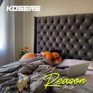 Reason The Ep (Explicit)