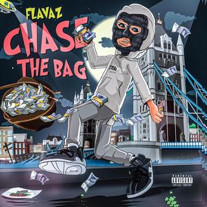 Chase the bag (Explicit)