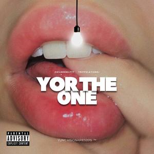 Yor the 0ne (feat. Trippulations!) (Explicit)