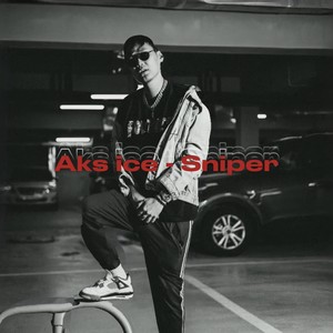 Sniper (Explicit)