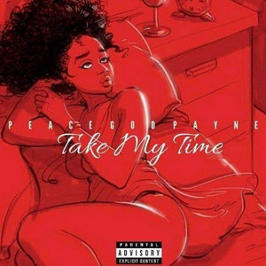 Take My Time (Explicit)