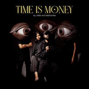 Time Is Money (Explicit)