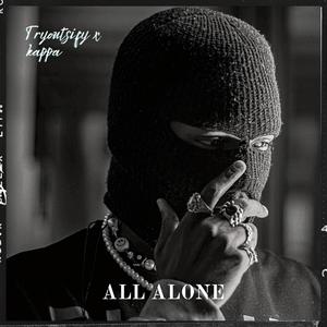 All Alone (Explicit)