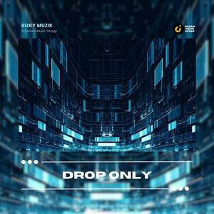 Drop Only