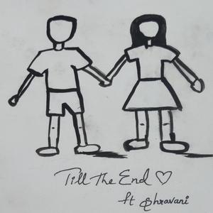 Till the end (feat. shravani) (Explicit)
