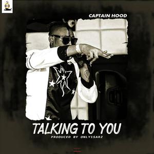 Talking To You (Explicit)
