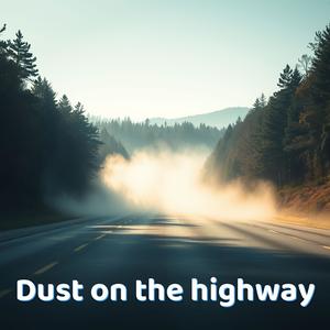 Dust on the highway