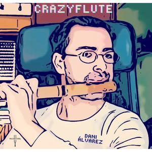 CrazyFlute (feat. Dani Álvarez)