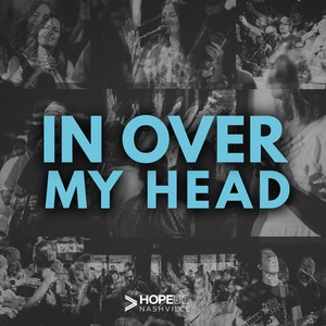 In Over My Head