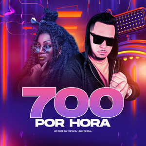 700 por Hora (Explicit)