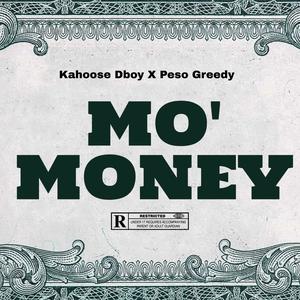 MO' MONEY (feat. Peso Greedy) [Explicit]