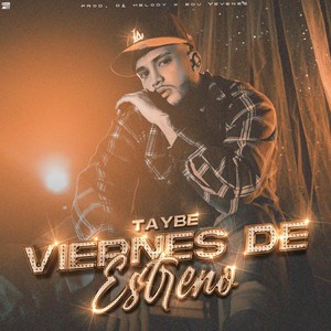 Viernes de Estreno (Explicit)