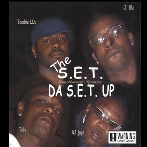 Da S.E.T. Up (Remastered)