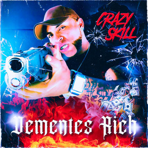 Dementes Rich (Explicit)