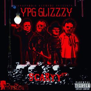 SCARYY st.(feat. YPG D33ZY) (Explicit)