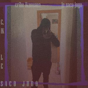Le saco jugo (feat. Blody Blow Beats) [Explicit]