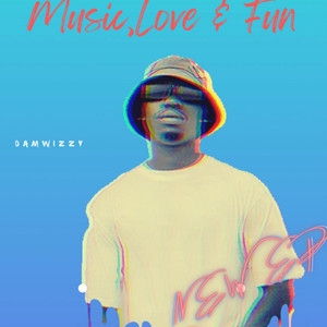 Music,Love & Fun (Explicit)