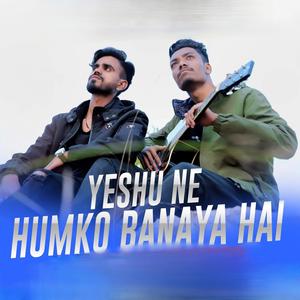 Yeshu Ne Humko Banaya Hai (feat. Francis Khalkho)