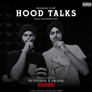 Hood Talks (feat. Akashdeep Singh) [Explicit]