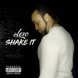 Shake It (Explicit)