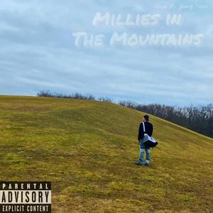 Millies in the Mountains (Explicit)