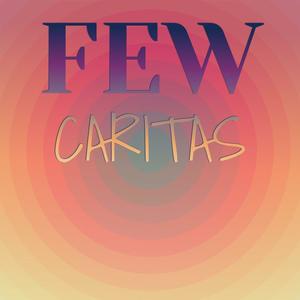 Few Caritas