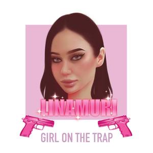 Girl On the Trap