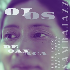 Ojos De Oaxaca