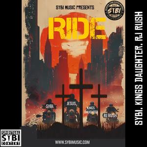 RIDE (feat. Kings Daughter & RJ Rush)