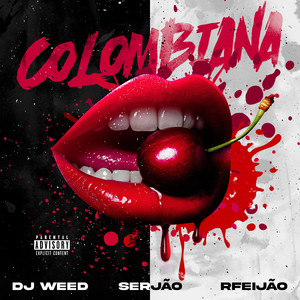 Colombiana (Explicit)