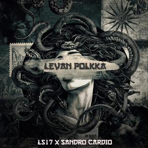 Levan Polkka (feat. LS17) [HARD TECHNO REMIX]