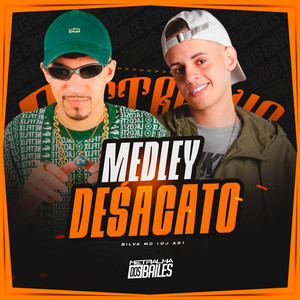 Medley Desacato (Explicit)