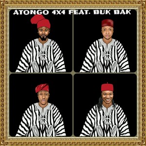 Atongo (feat. Buk Bak)