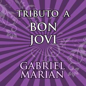 Tributos de Colección / Lo Mejor de Bon Jovi