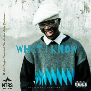 What I Know (Explicit)